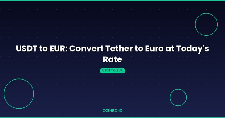 USDT to EUR Tether to Euro conversion rate